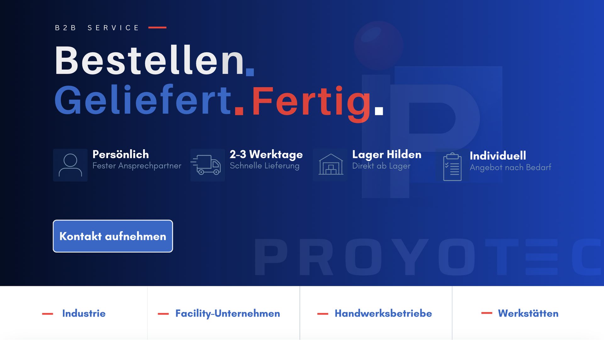 PROYOTEC B2B-Service mit Lieferung in 2–3 Werktagen ab Lager Hilden